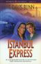 [Rendezvous with Destiny 05] • Istanbul Express